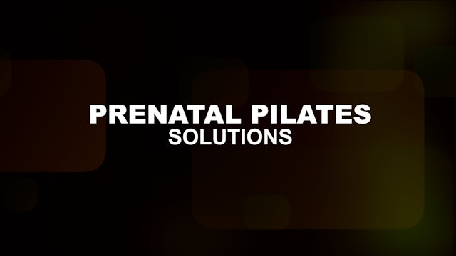Prenatal Pilates Strengthen & Sculpt - Prenatal Solutions