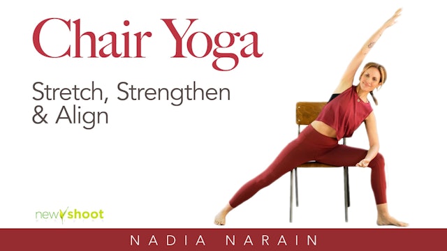 Chair Yoga: Stretch Strengthen & Align - Introduction
