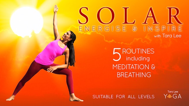 Solar: Energise & Inspire Yoga with Tara Lee