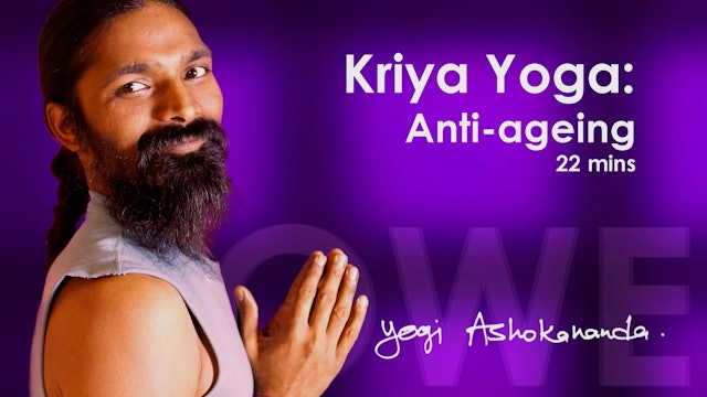 Yogi Ashokananda - Power Yoga - Kriya Yoga Anti-Aging