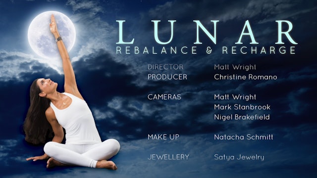 Lunar: Rebalance & Recharge Yoga with Tara Lee - Credits