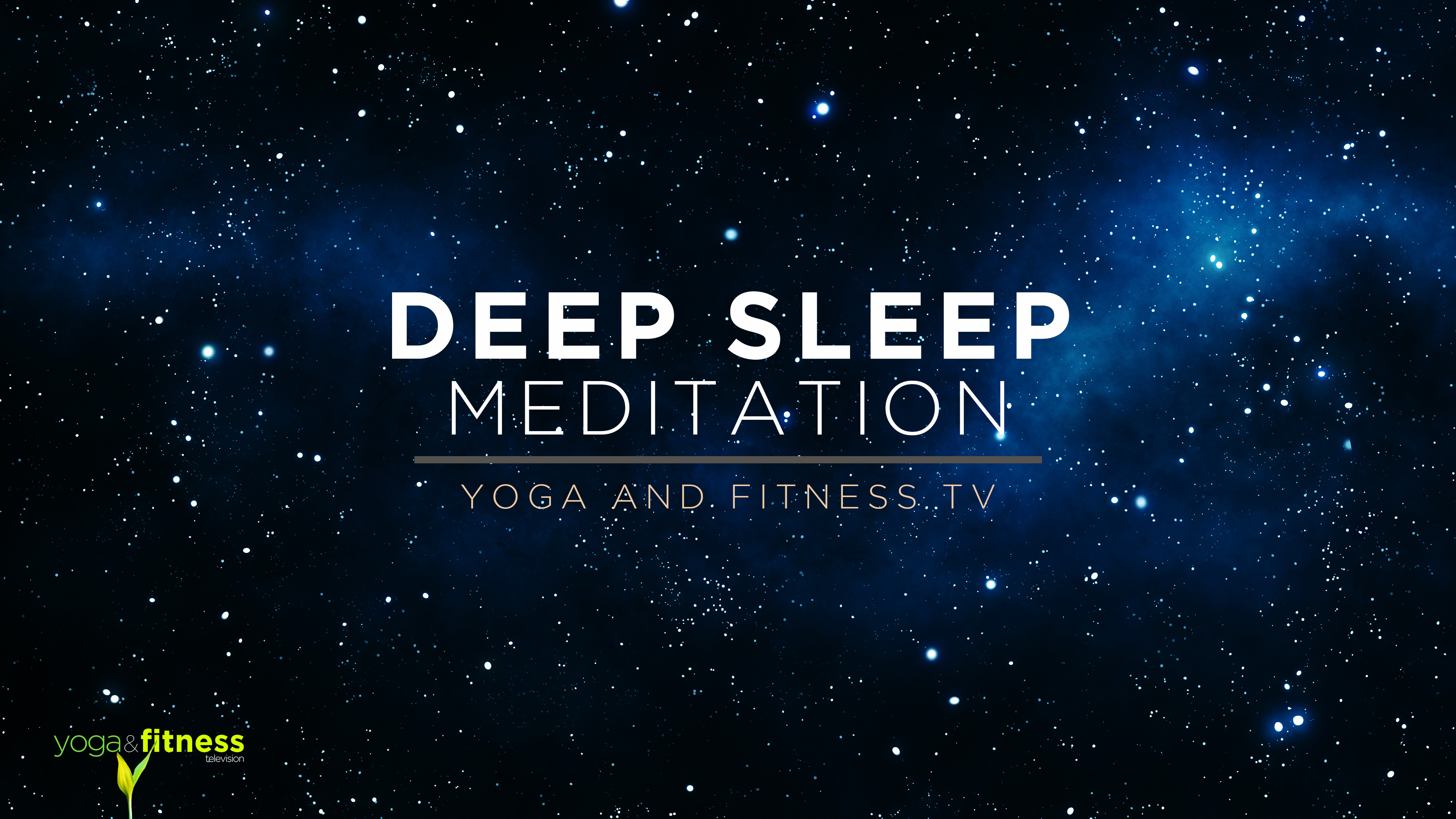 Meditation - Deep Sleep