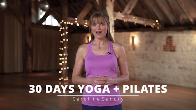 30 Day Yoga + Pilates - Introduction