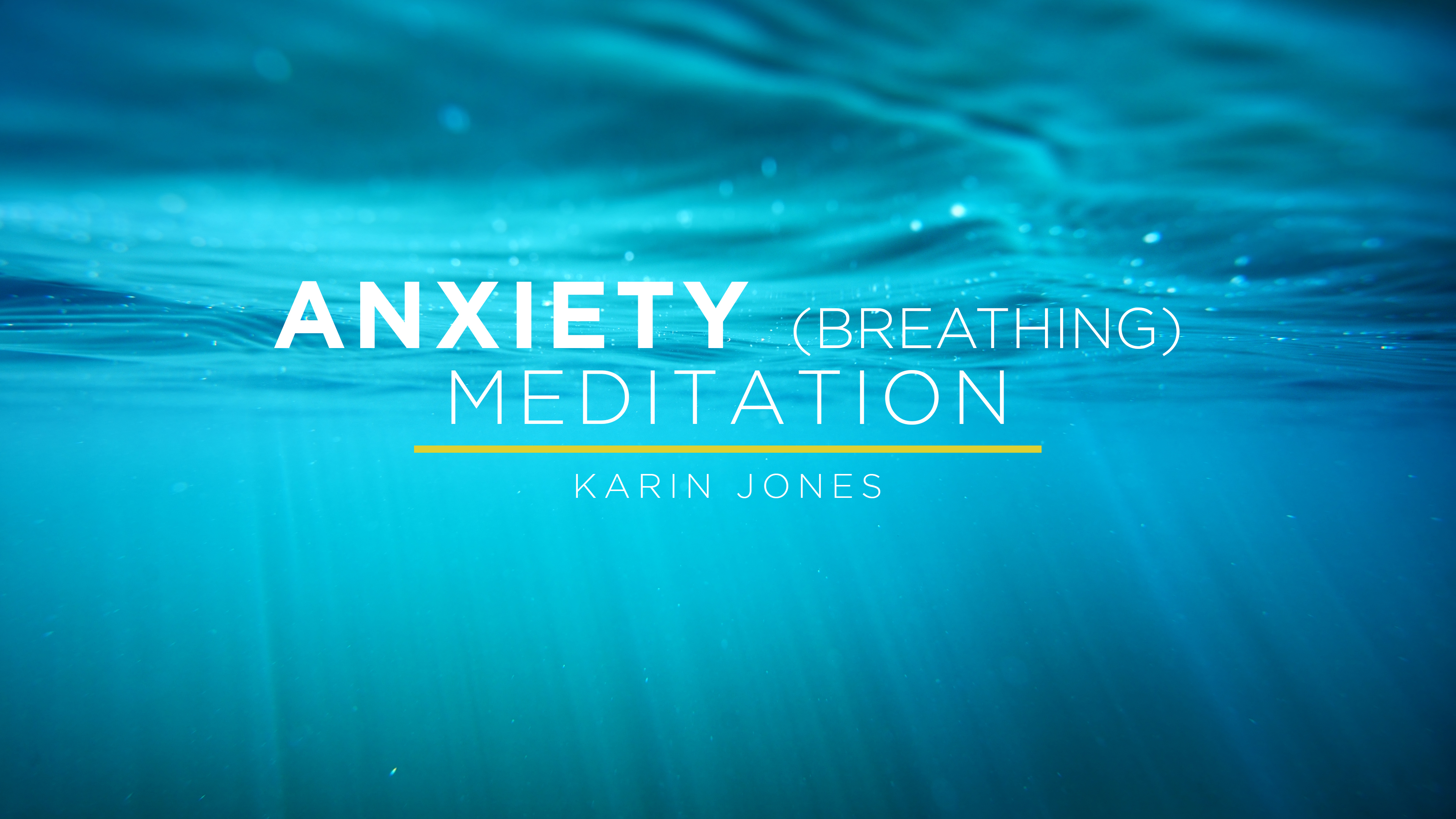 Meditation - Anxiety