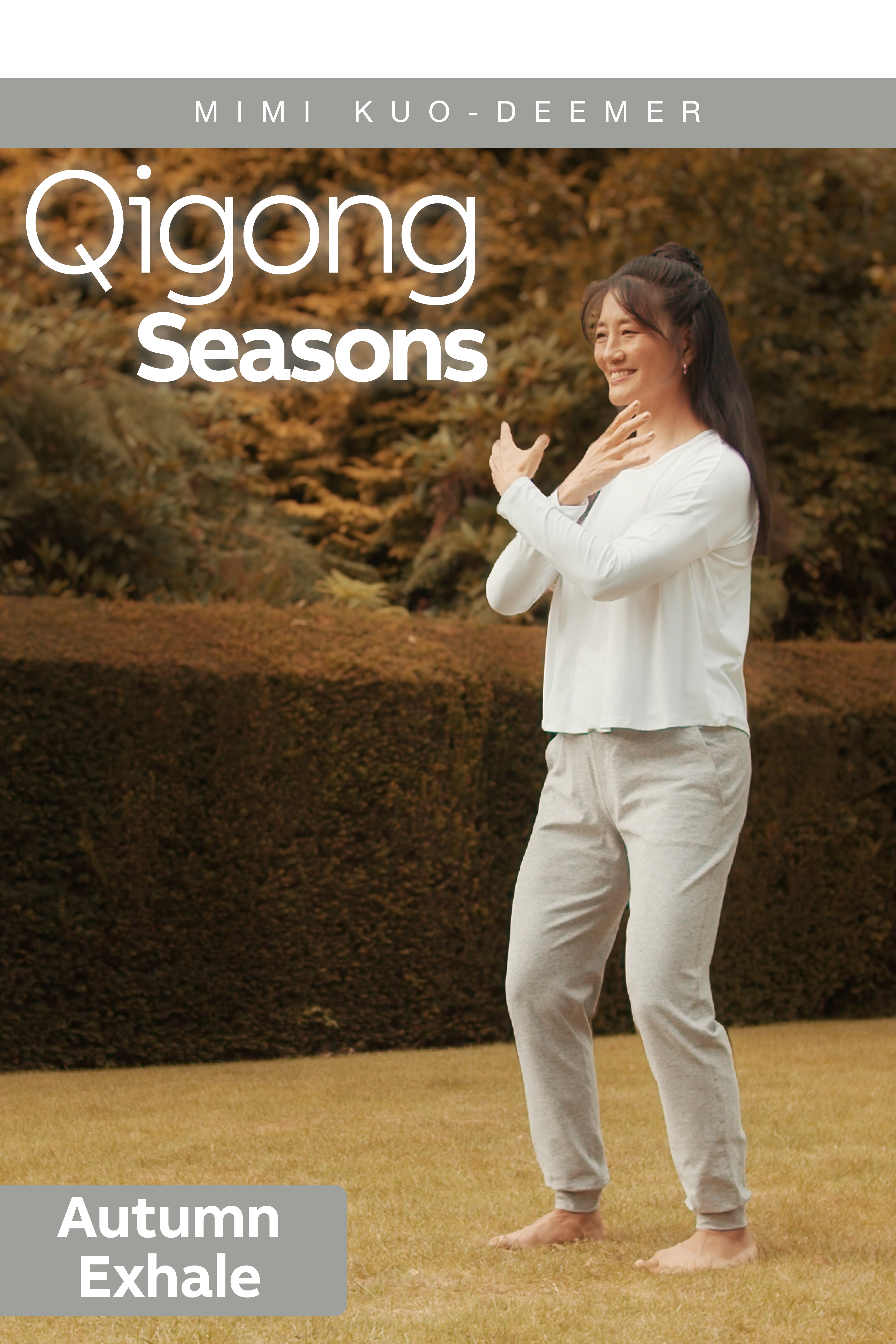 Qigong Seasons - Autumn Exhale with Mimi Kuo-Deemer