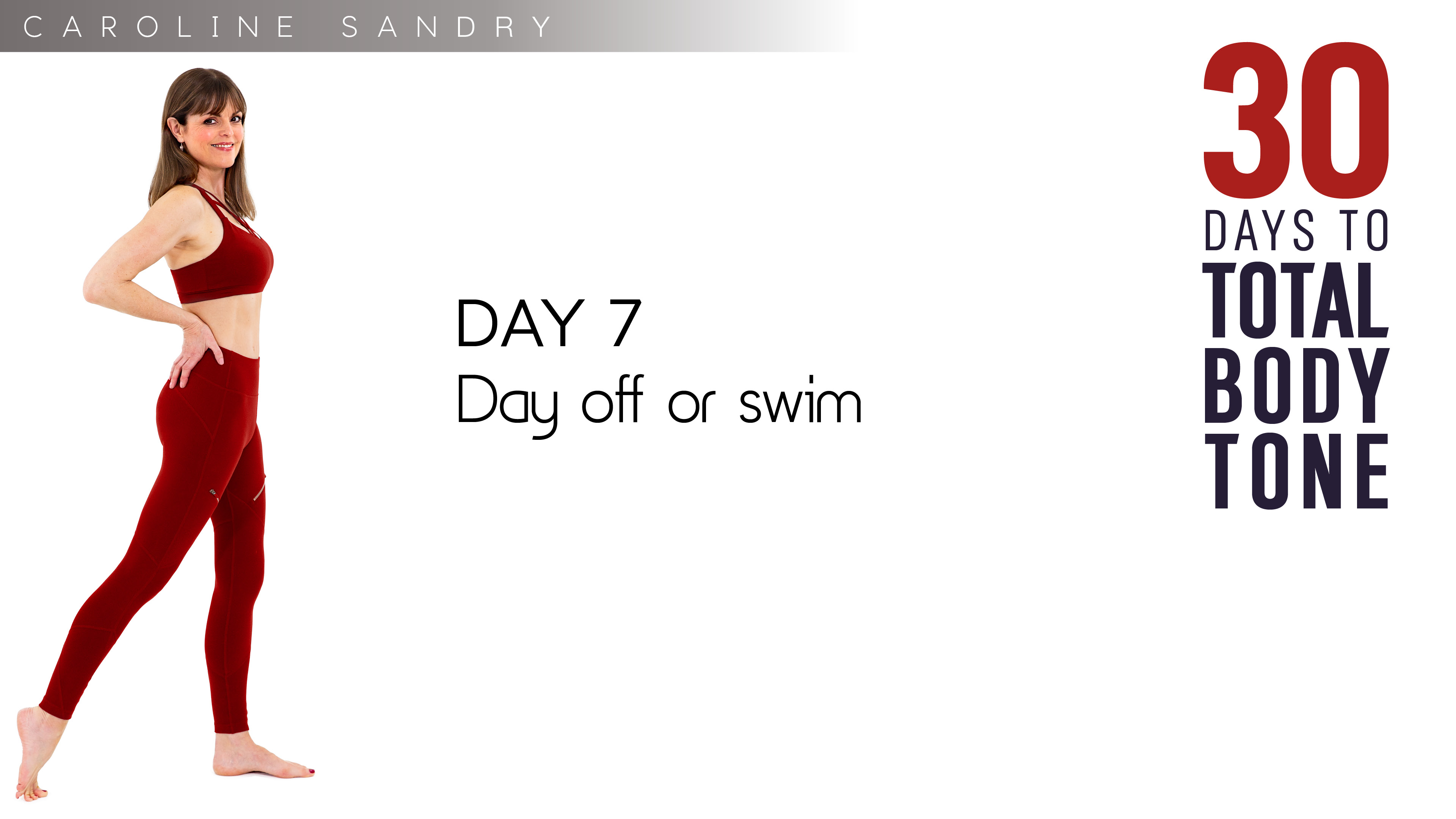 30 Days to Total Body Tone - Day Off 7