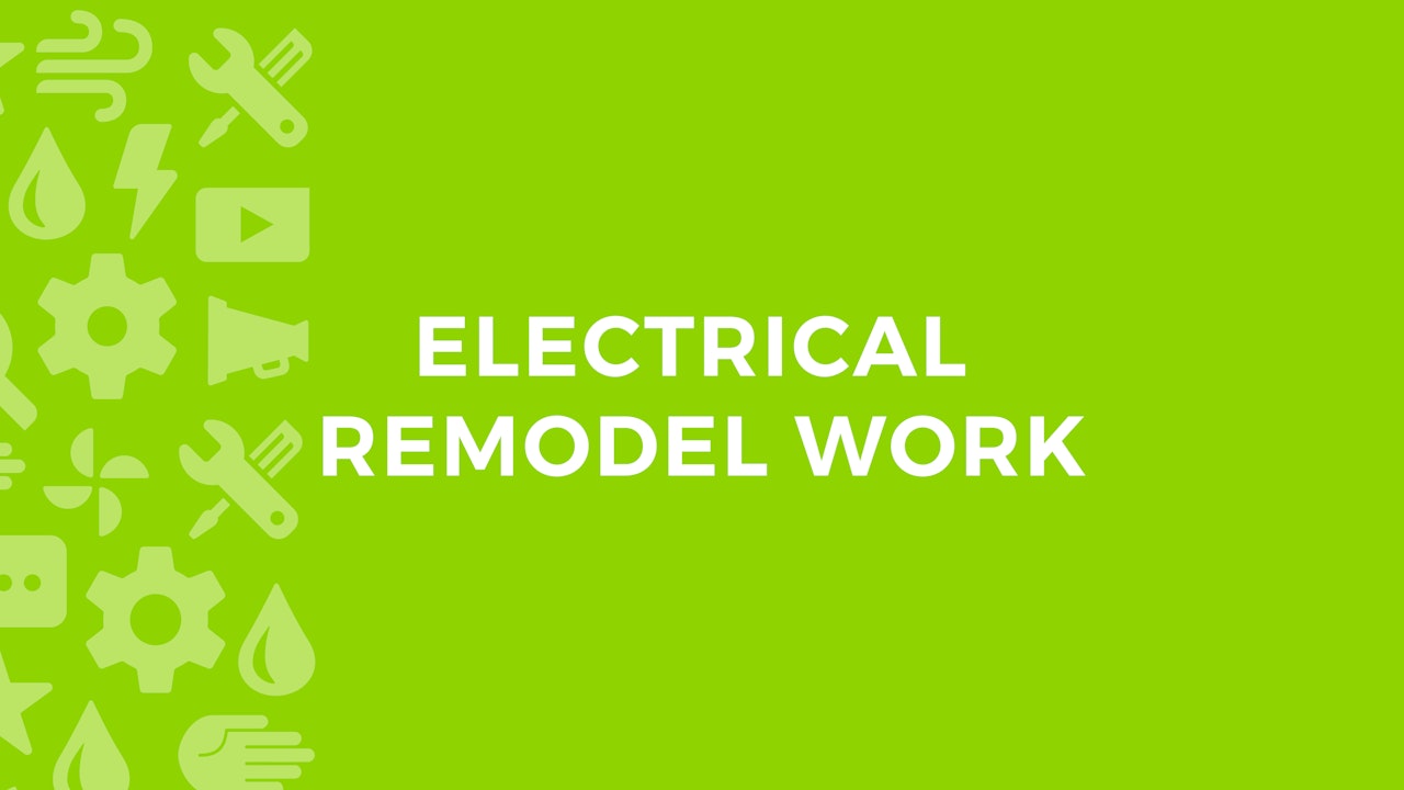 Electrical Remodel Work