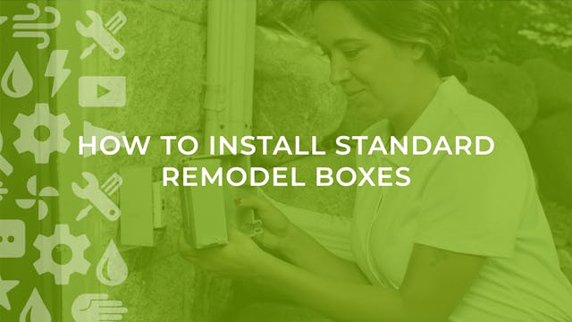 How to Install Standard Remodel Boxes