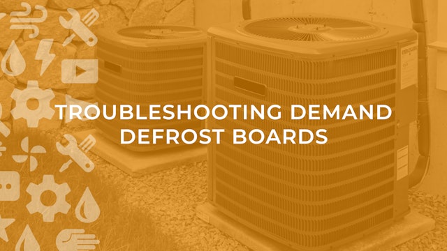 Troubleshooting Demand Defrost Boards