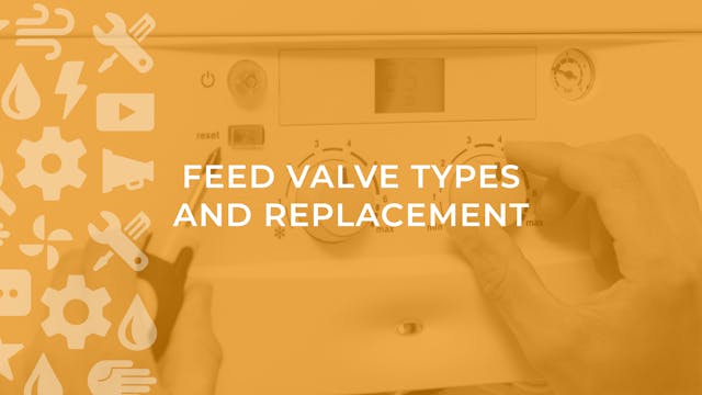 Feed Valve Types and Replacement