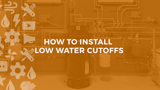 How to Install a Low-Water Cutoff for a Boiler