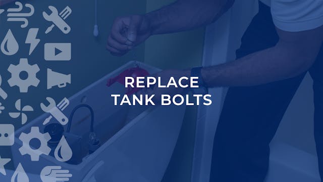 Replace Tank Bolts