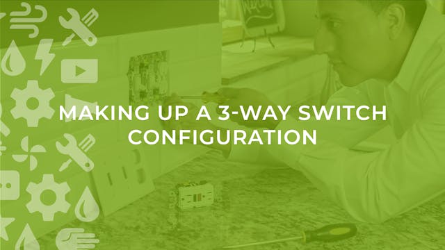 Making Up a 3-Way Switch Configuration