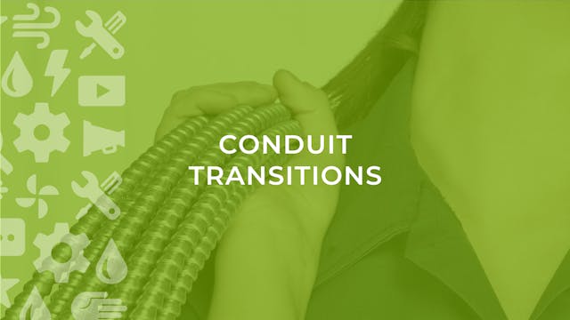 Conduit Transitions