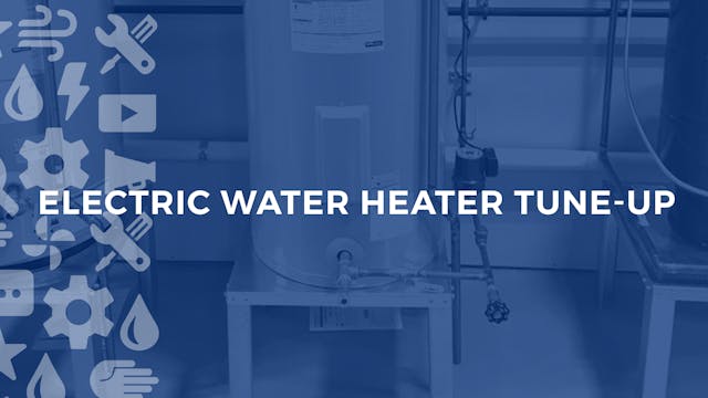 Electric Water Heater Tune Up