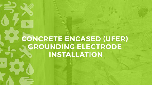 Grounding Electrode Installation: Con...
