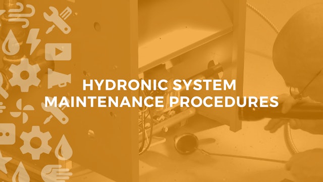 Performing Maintenance on Hydronic Heating Systems