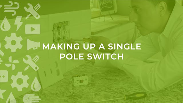 Making Up a Single Pole Switch