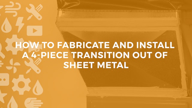 How to Fabricate a Transition out of Sheet Metal