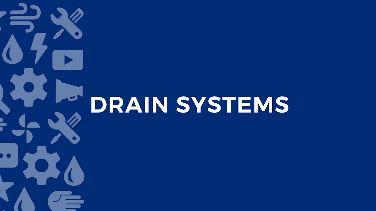 Drain Systems