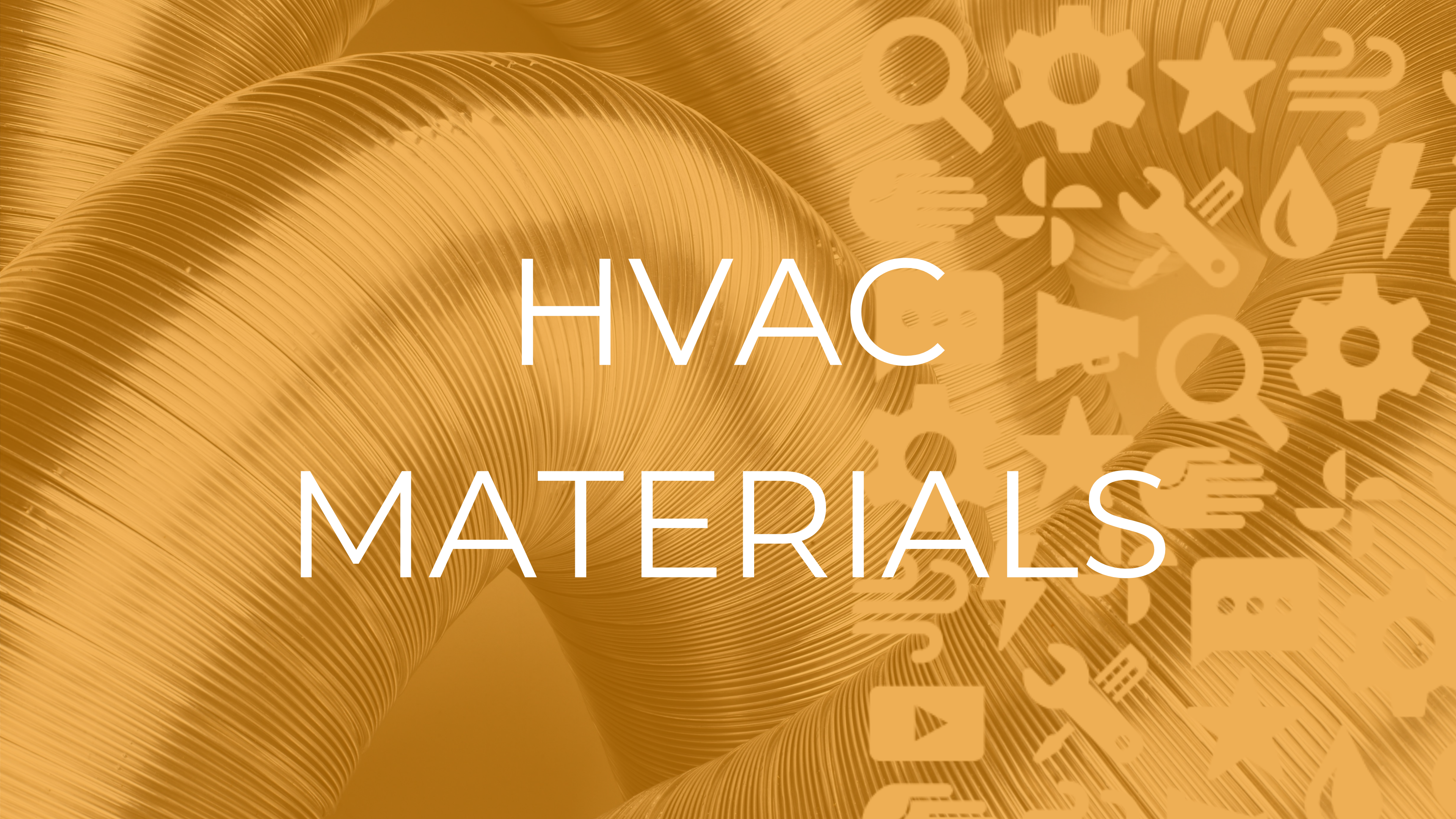 HVAC Materials NexTech Academy OnTheGo
