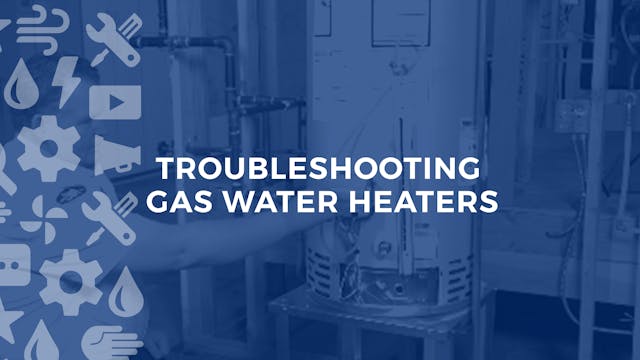 Troubleshooting Gas Water Heaters