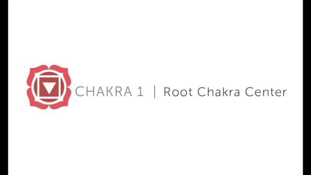 Day 1 - Meditation, Root Chakra Center