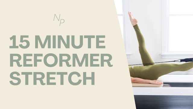 Reformer 15 Minute  Stretch