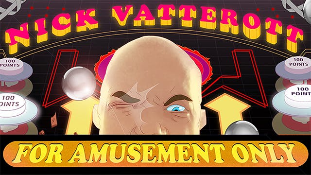 Nick Vatterott - For Amusement Only
