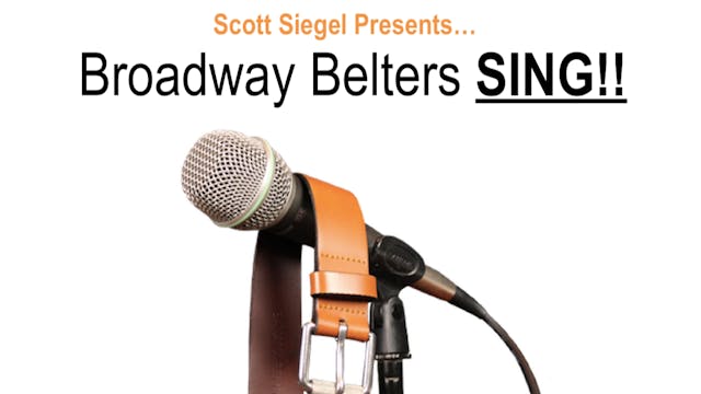 Broadway Belters SING!