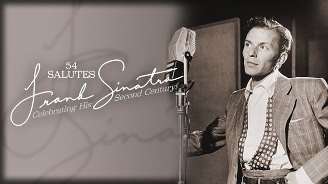 54 Salutes Sinatra - January 28th, 2023