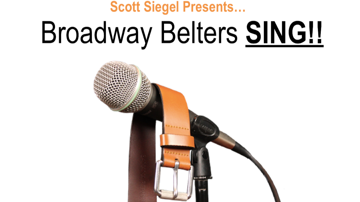 Broadway Belters SING!