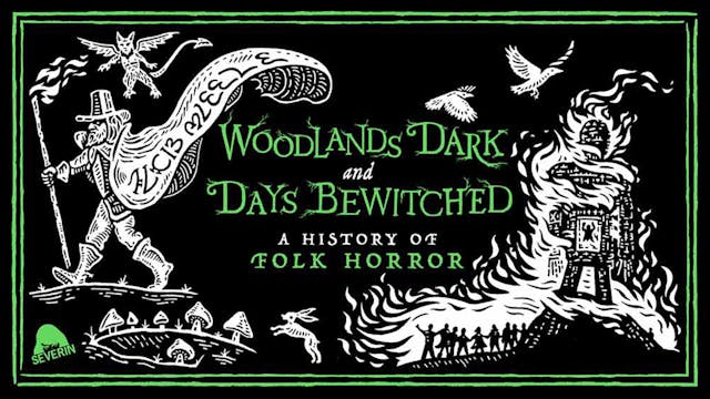 Woodlands Dark and Days Bewitched