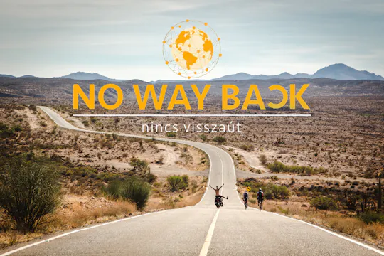 Nincs Visszaút filmsorozat