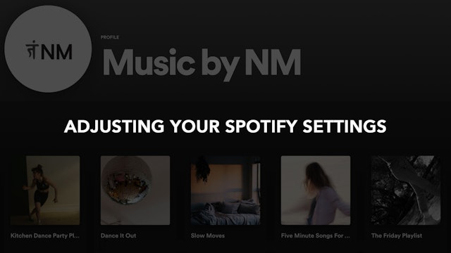 Learn How to Adjust Your Spotify Settings
