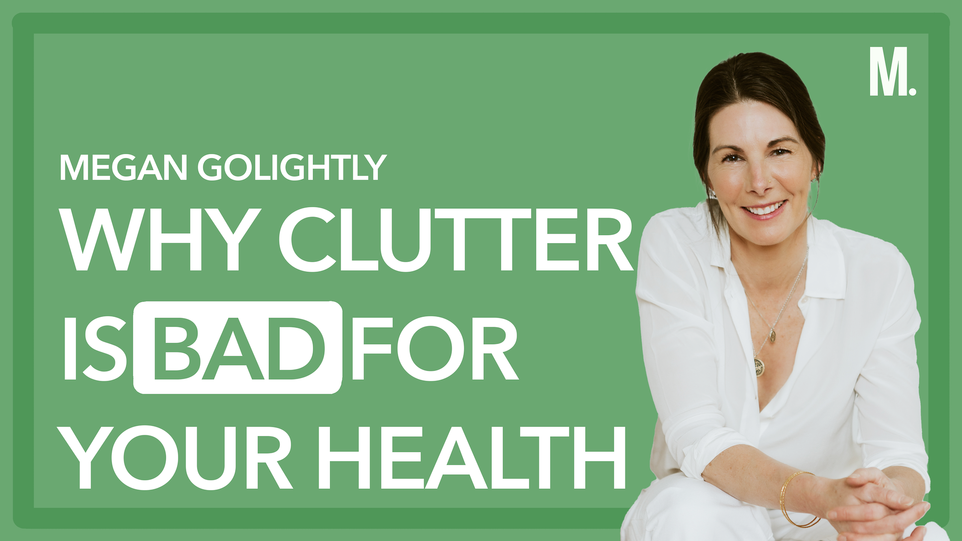 NEW | Megan Golightly Says Declutter Your Home & De-stress Your Life! 