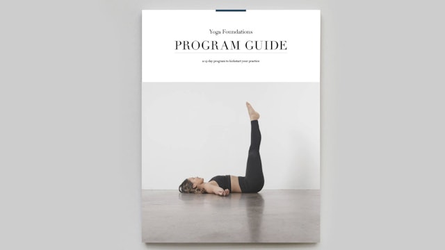 PROGRAM GUIDE | Yoga Foundations 