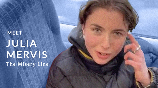 Meet the Filmmaker: Julia Mervis ("The Misery Line")