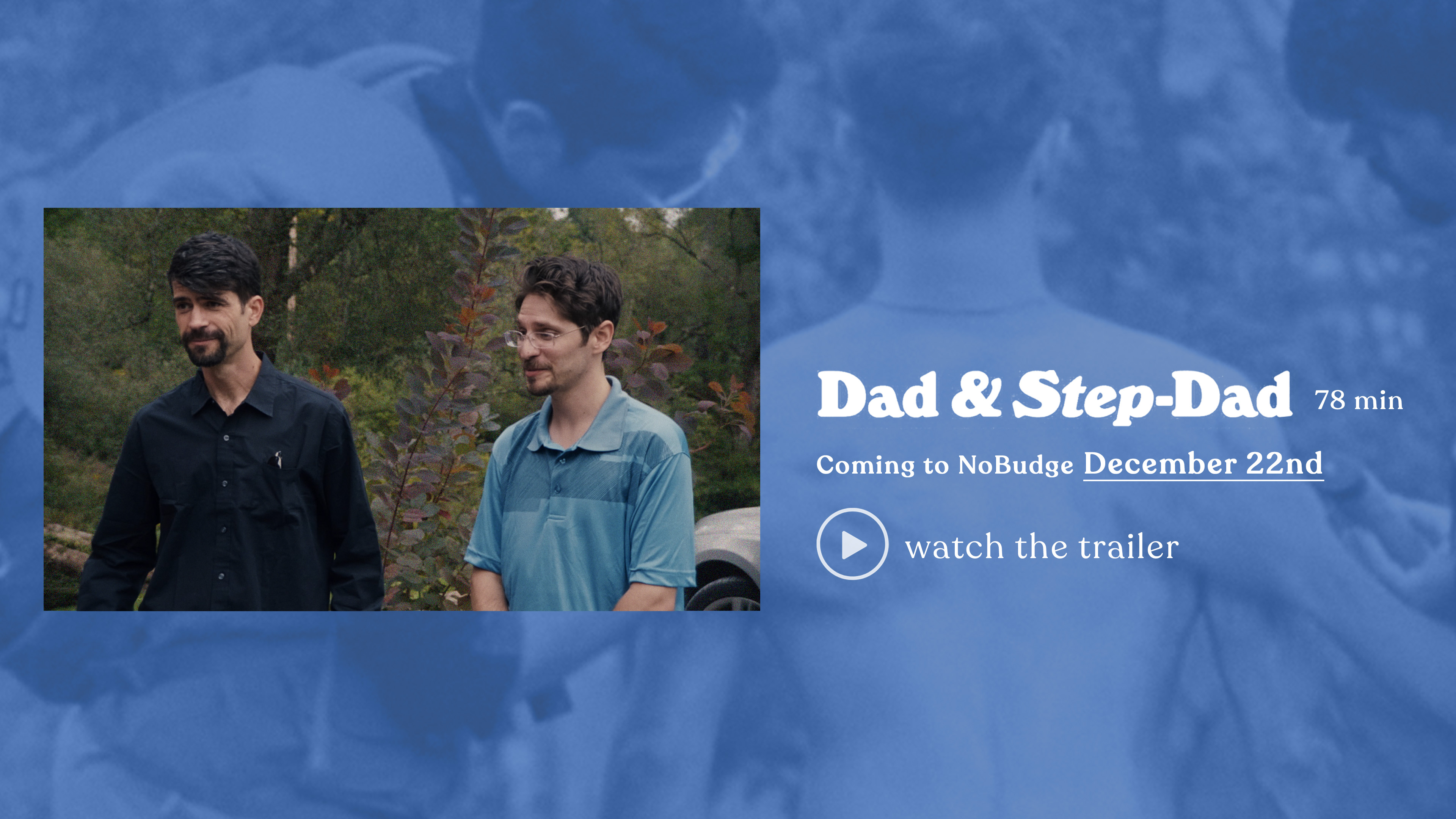 Trailer | Dad & Step-Dad (2023)