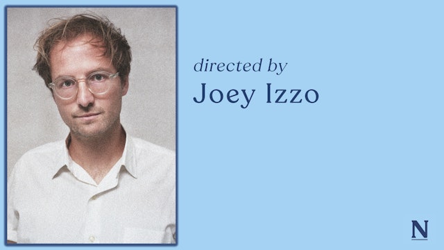 Directed by Joey Izzo - NoBudge