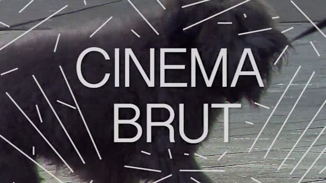 Cinema Brut