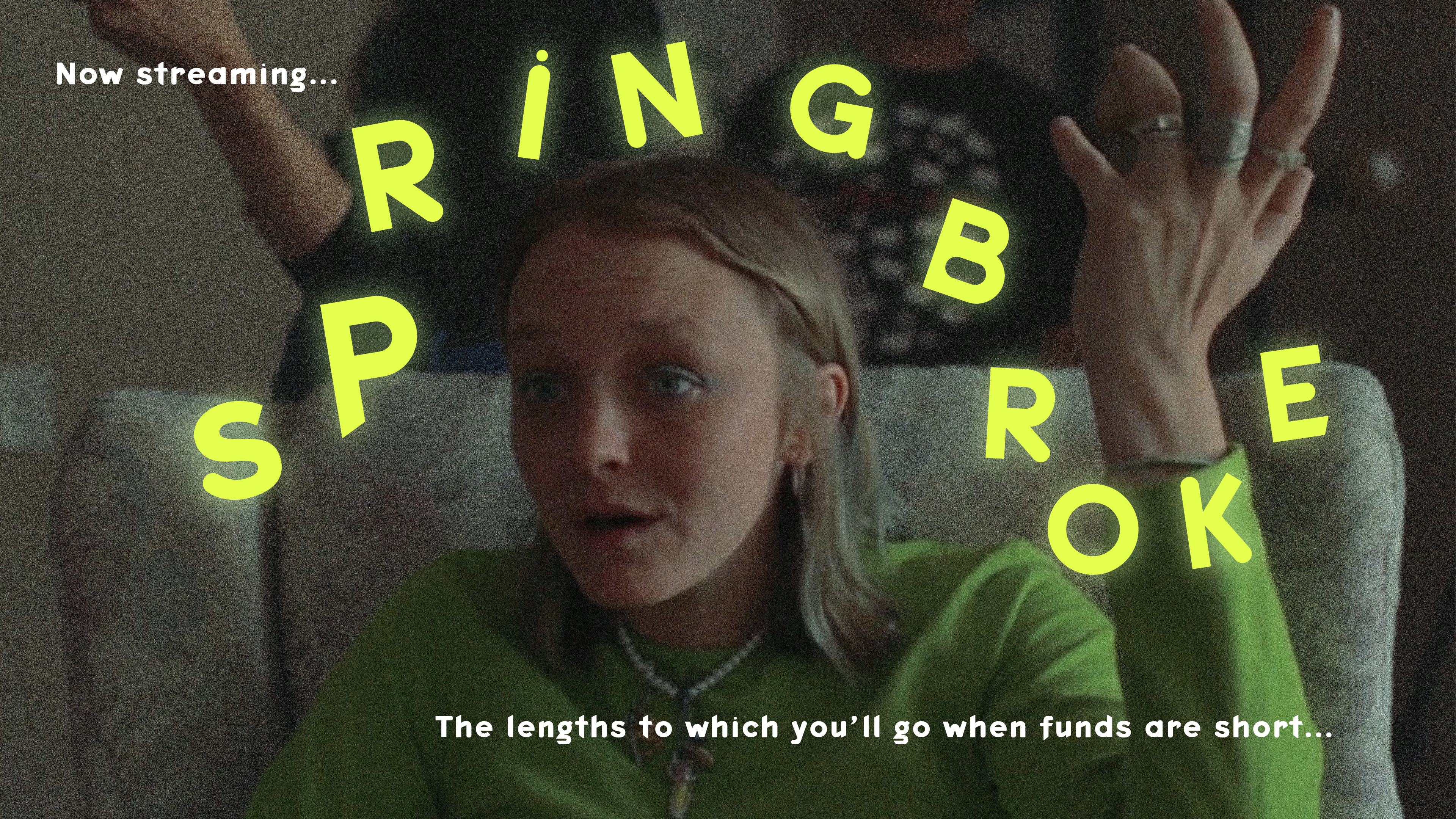 Trailer | Spring Broke