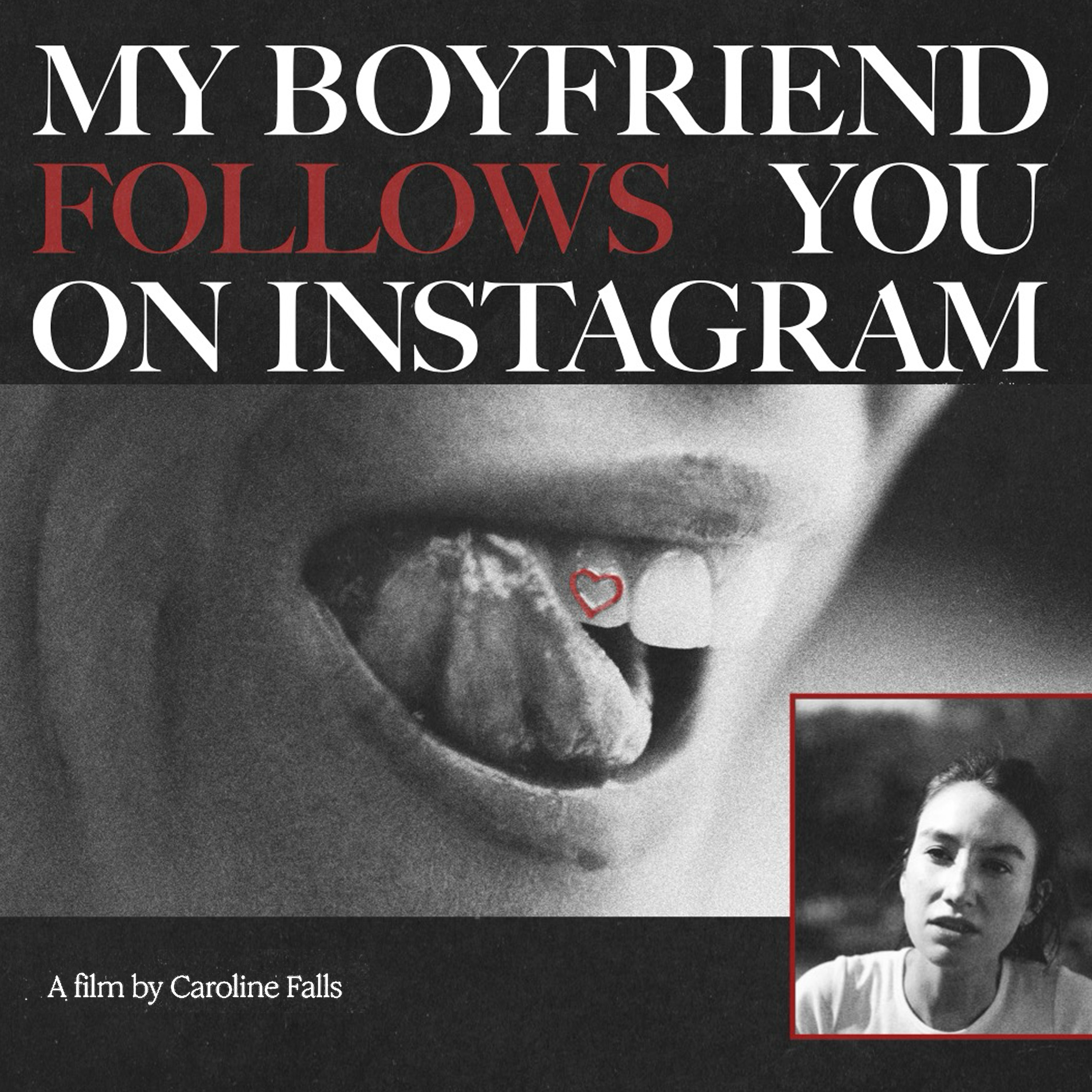 My Boyfriend Follows You on Instagram