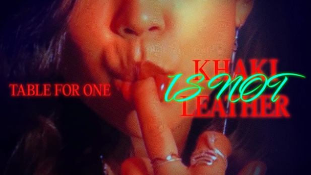 Khaki is Not Leather | Ep. 3: "Table For One"