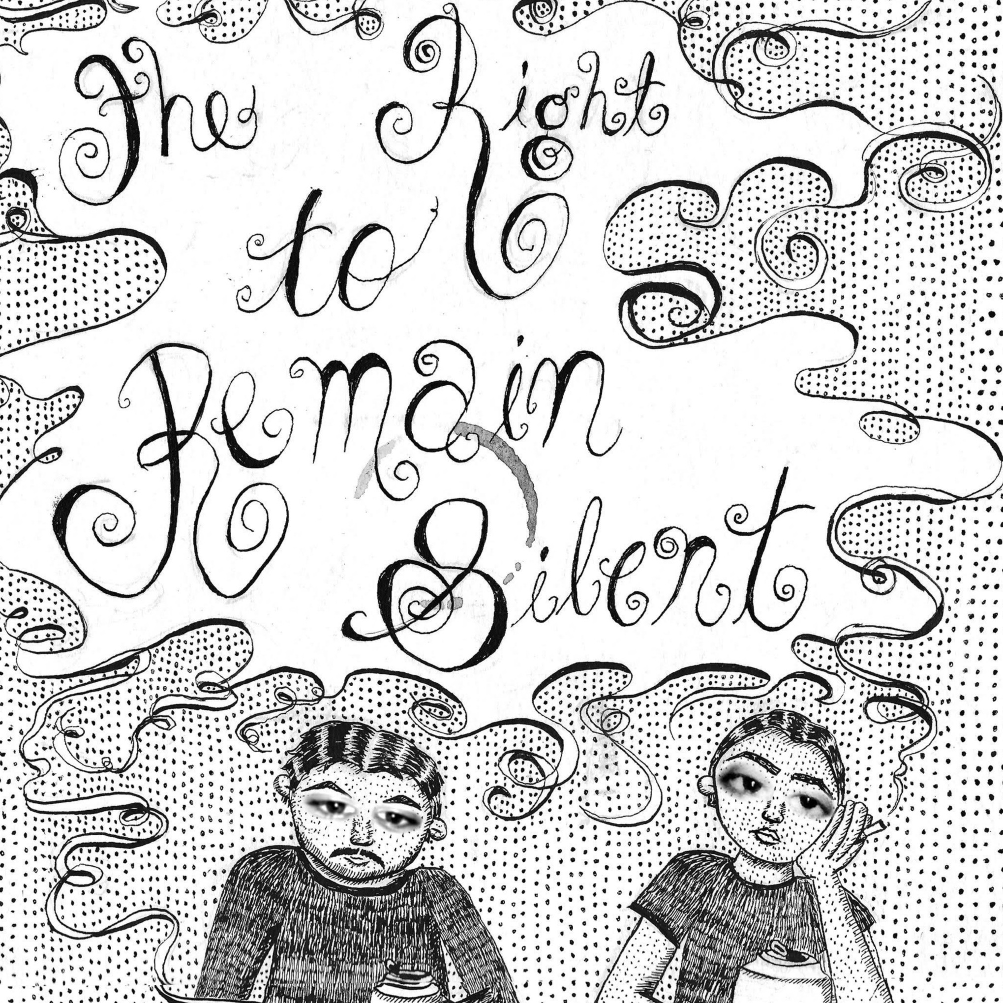 The Right to Remain Silent