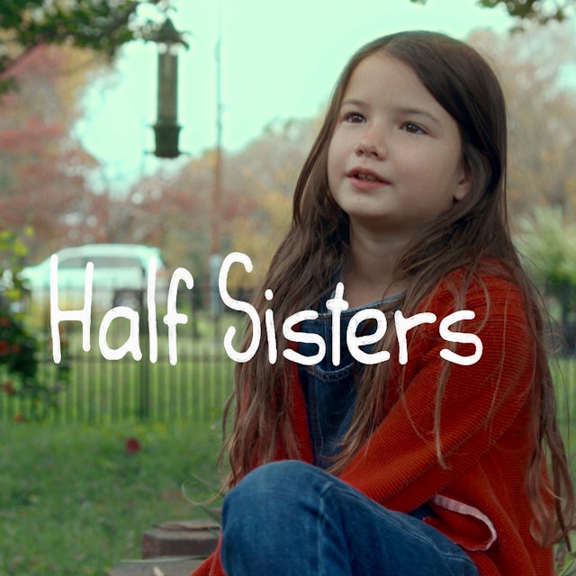 Half Sisters