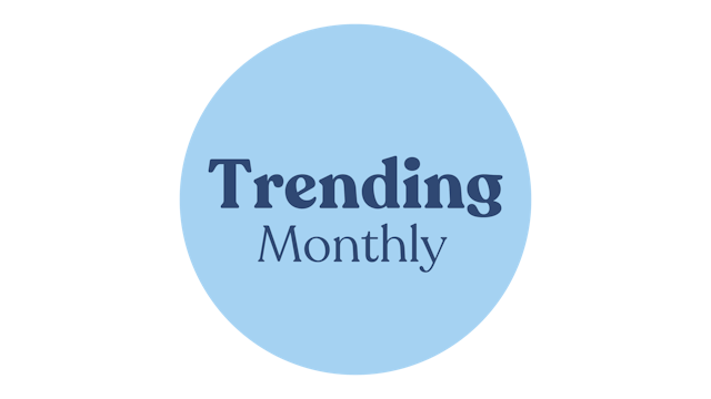 Trending of the Month