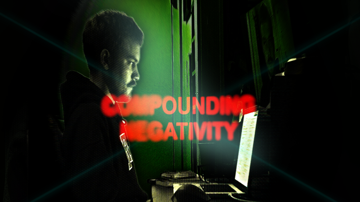 Compounding Negativity