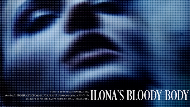 Ilona's Bloody Body