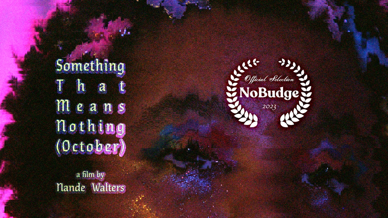 Something That Means Nothing (October)